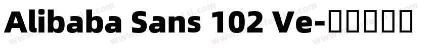 Alibaba Sans 102 Ve字体转换